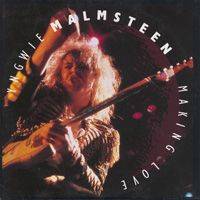 Yngwie Malmsteen : Making Love